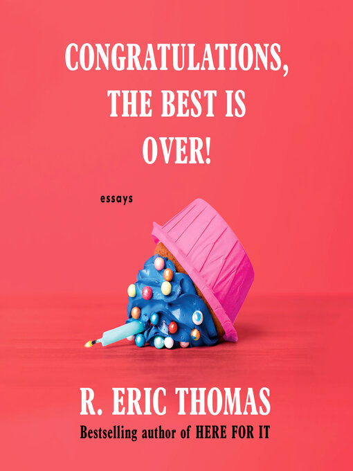 Cover image for Congratulations, the Best Is Over!